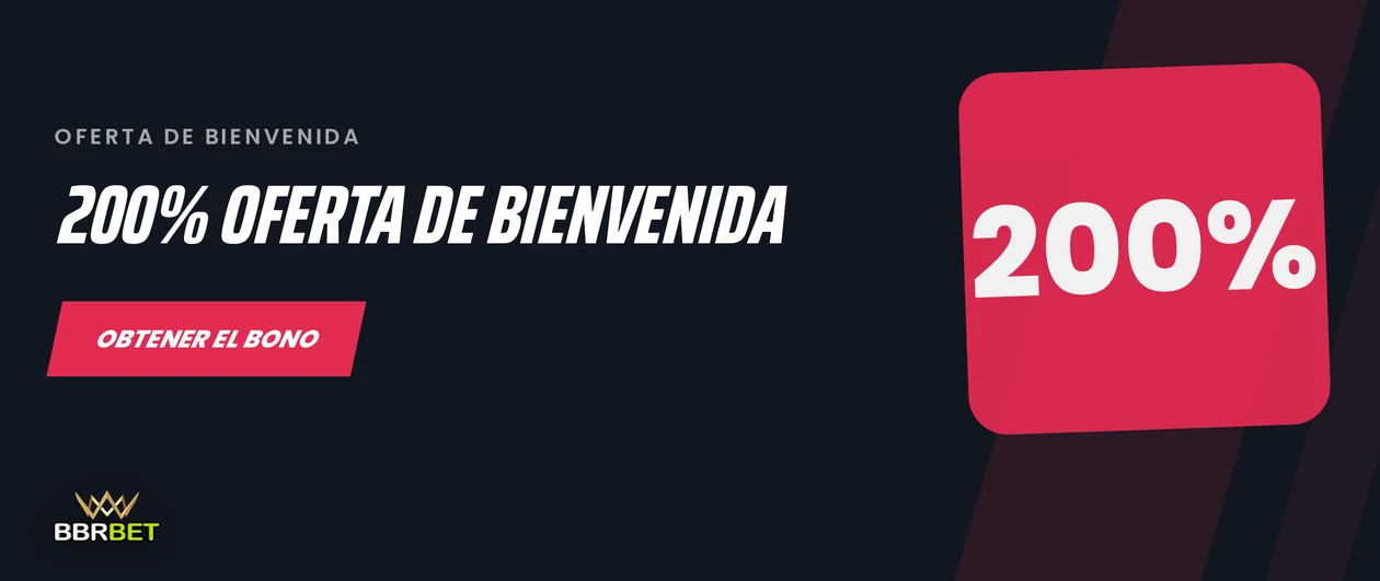 Bono de bienvenida del 200% de BBRBET